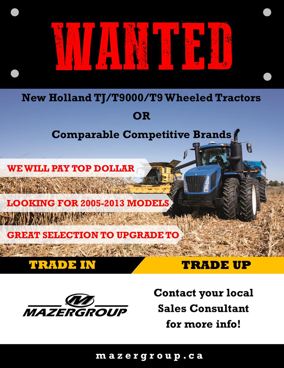 mazergroup's tweet photo. WANTED! Now is the time to upgrade your 4WD. Mazergroup is looking for TJ/T9000/T9 wheeled or comparable competitive brand tractors. We will pay top💲!

Contact your local Sales Consultant for more info.

#preowned #4WD #tractor #newholland https://t.co/To3xWhOX9z