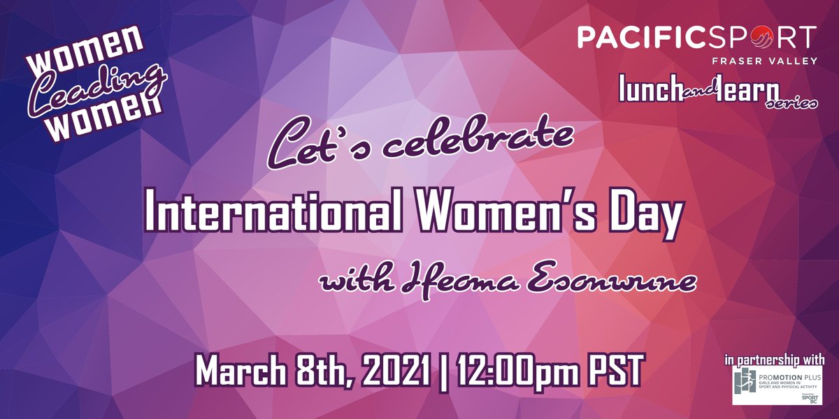PacificSportFV's tweet photo. UP NEXT: International Women's Day event with Ifeoma Esonwune of @EmpowermentNet3 https://t.co/3vAqXRespl
