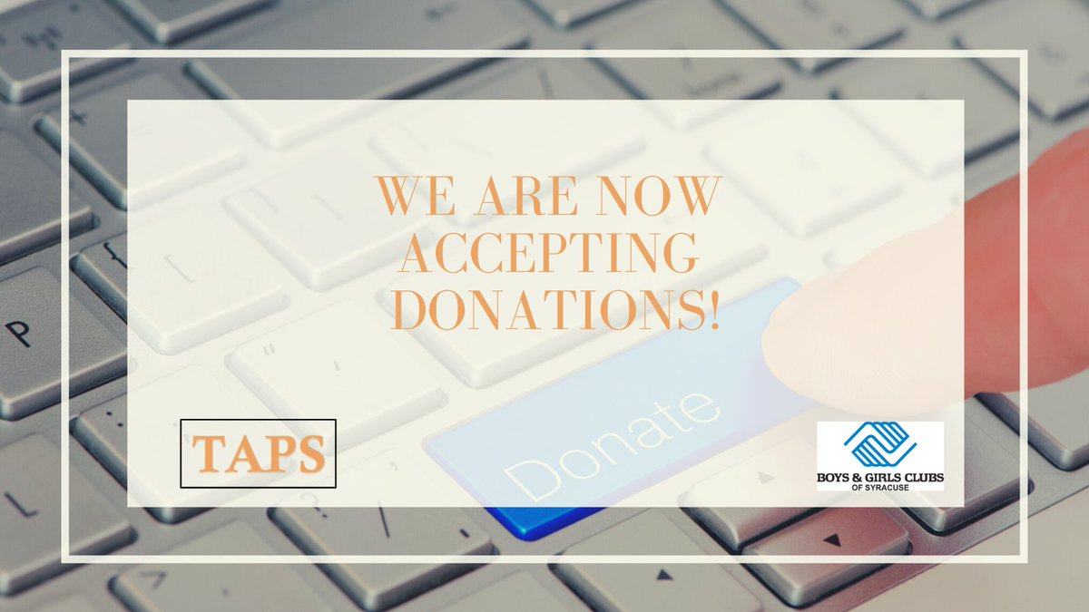 Click the link below to donate to TAPS through the Boys and Girls Club of Syracuse website. Please fill out the form and put TAPS in the subject line. Or, you may Venmo @BGCSyracuse with TAPS as the memo. bgcsyracuse.org/donate-now *All donations are tax deductible* THANK YOU!