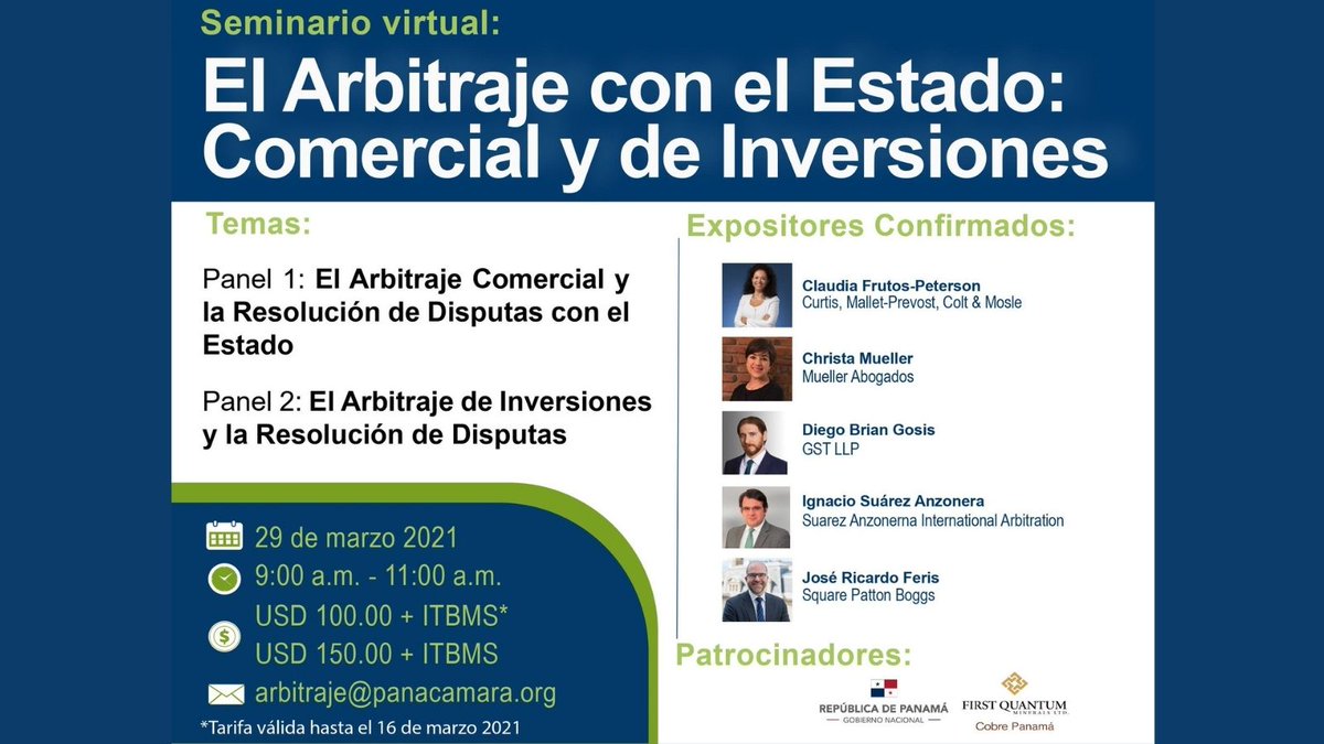🌐Seminario “El Arbitraje con El Estado: Comercial y de Inversiones”

📅Lunes 29 de marzo de 2021
🕘9:00 a.m. a 11:30 a.m.

Dirigido a: Abogados, asesores jurídicos del Estado y corporativos, empresarios y público en general.

Ver mayores detalles👉 cecap.com.pa/10636-2/