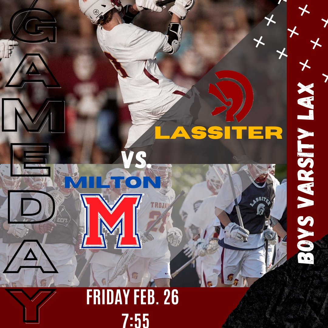 Come out and support Lassiter Boys LAX tomorrow at HOME @7:55 against MILTON See you there, and see you with masks on! #gotrojans #boyslax #trojannation