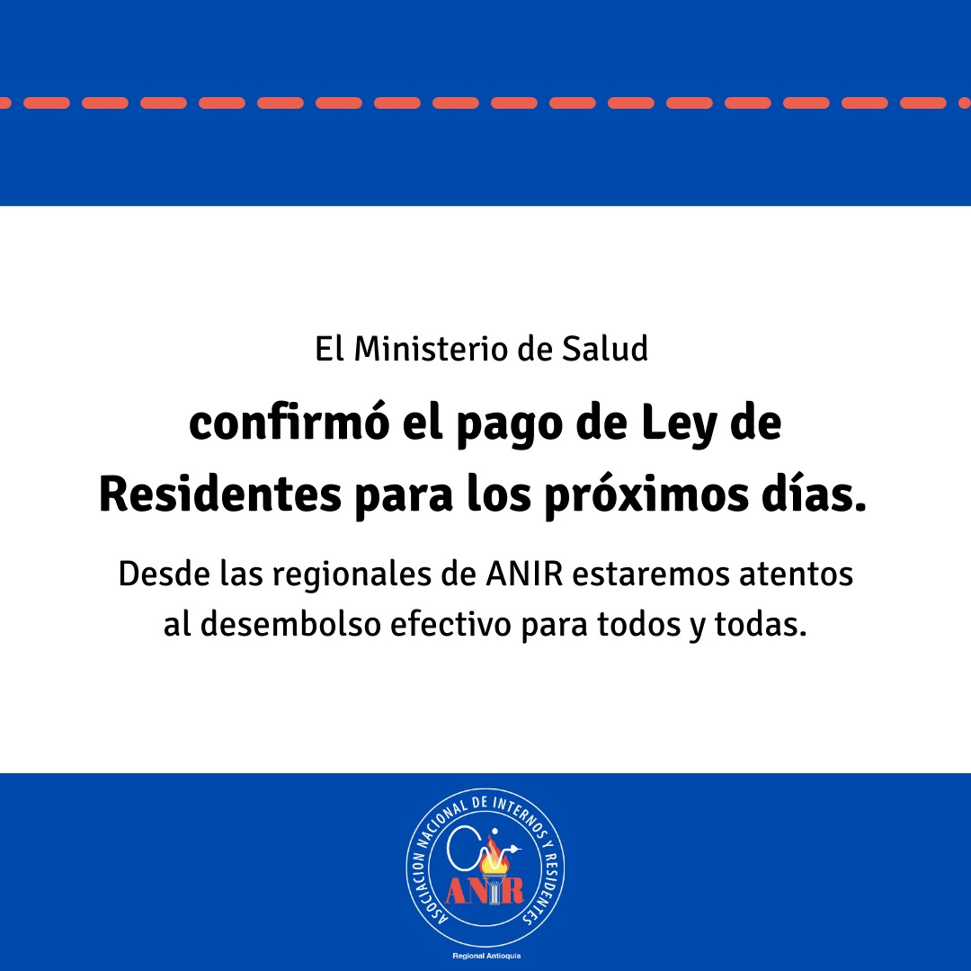ANIR Antioquia (@anirantioquia) on Twitter photo El <a href="/MinSaludCol/">MinSalud Colombia 🇨🇴</a> le confirmó a ANIR el pago de Ley de Residentes. Continuamos haciendo veeduría y permanecemos atentos a las novedades que se presenten. El <a href="/MinSaludCol/">MinSalud Colombia 🇨🇴</a> le confirmó a ANIR el pago de Ley de Residentes. Continuamos haciendo veeduría y permanecemos atentos a las novedades que se presenten.