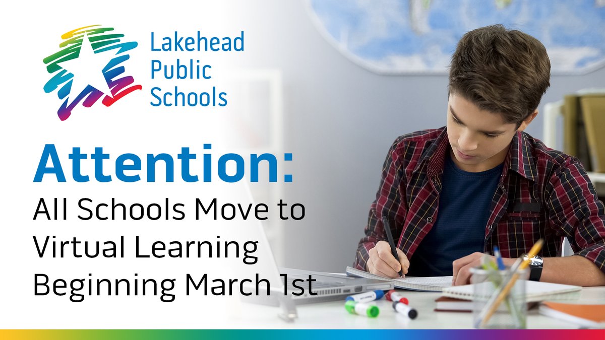 LakeheadSchools's tweet photo. Under the recommendation of TBDHU, all schools within our school board will be temporarily transitioning to virtual learning beginning Monday, March 1st. Please visit our website for more information https://t.co/nrjhkn1ELw #LPStb https://t.co/LcLUsmiUWN
