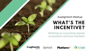 SproutX_'s tweet photo. Perverse or productive? #AgtechMeetup explores payment for ecosystem services (PES) schemes in #Ag. Brought to you by @AusAgritech
@platfarm_agtech @agthentic
and us! RSVP: https://t.co/dkzy6oUhAp https://t.co/9oMgS9dZLL