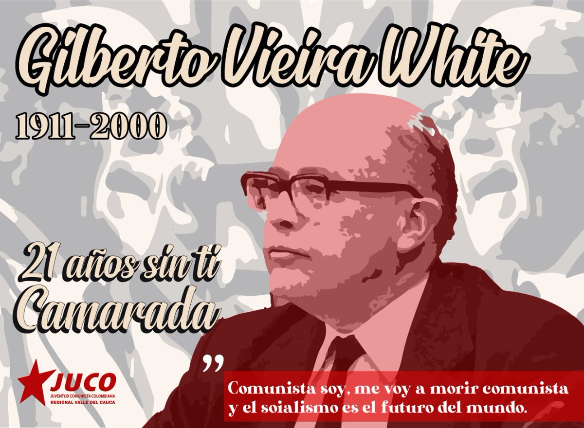 Un día como hoy, hace 21 años, fallecía nuestro Secretario General Gilberto Vieira White. 🔥

Honramos su memoria enarbolando nuestras banderas y continuando en la lucha y la construcción del socialismo día a día. 
❤️🚩

facebook.com/56758168009549…