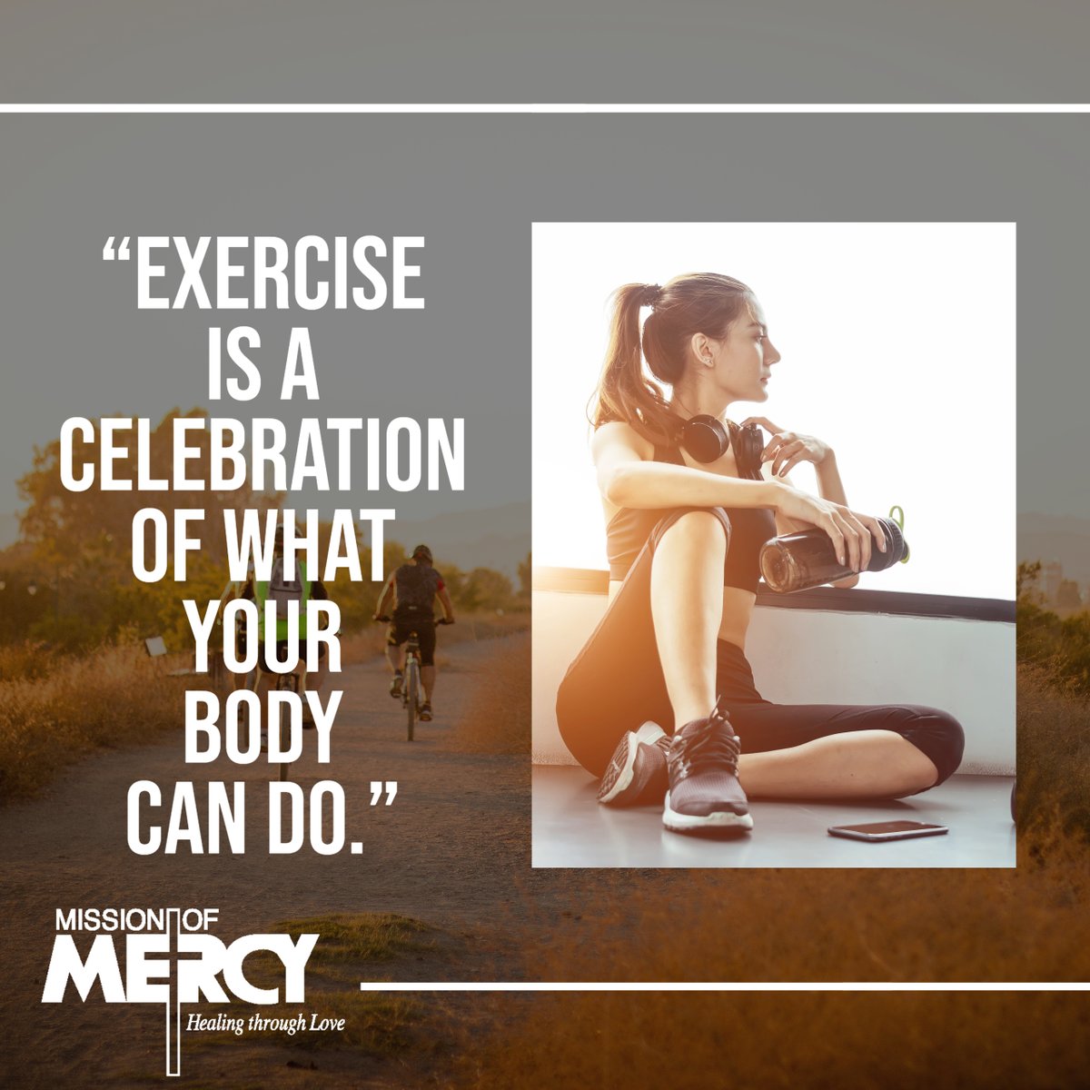 MissionMercyAZ's tweet photo. Exercise is key to living a healthy lifestyle. Even if it's just a 10-minute walk a day, it counts as something! Throw yourself a little party, exercise should be celebrated! https://t.co/2MUfAhv65b