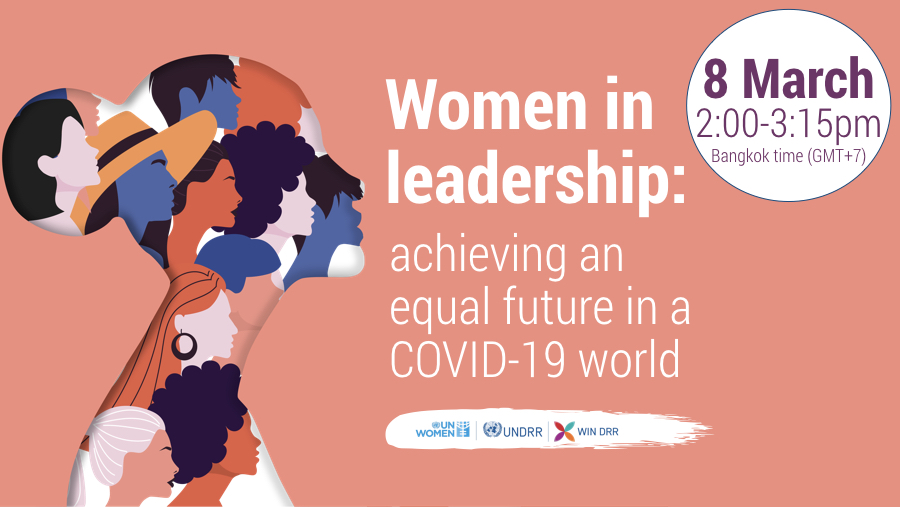 UNDRR_AsiaPac's tweet photo. Empowering women's leadership in #DRR is key to reducing disaster impacts. 

on #IWD2021, join UNDRR’s @WIN_DRR and @unwomenasia for a webinar with @HeadUNDRR on women’s leadership in #COVID19 recovery.

Mon 8 March @ 14:00 BKK, moderated by @LizPuranam

https://t.co/5jwYmMXjnO https://t.co/tTAARW7XzQ