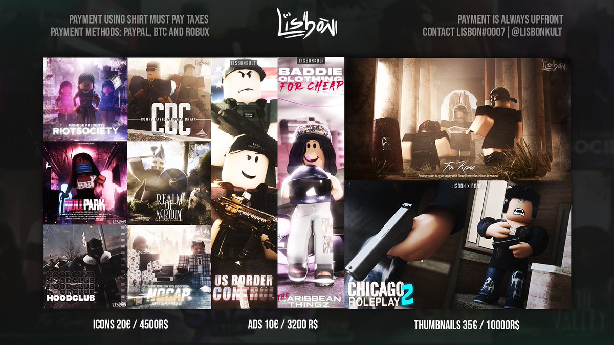 UPDATED! | WELCOME TO LISBONKULT GFX | I'M BACK

Portfolio and prices: devforum.roblox.com/t/lisbon-gfx-d… 

Discord server: discord.gg/T9mG7tcNKh

More coming up soon 🙏🔥 so stay tuned
Thanks, everyone for your support!

tags: #RobloxGFX #robloxart #RobloxDev #RobloxGFXC #Roblox