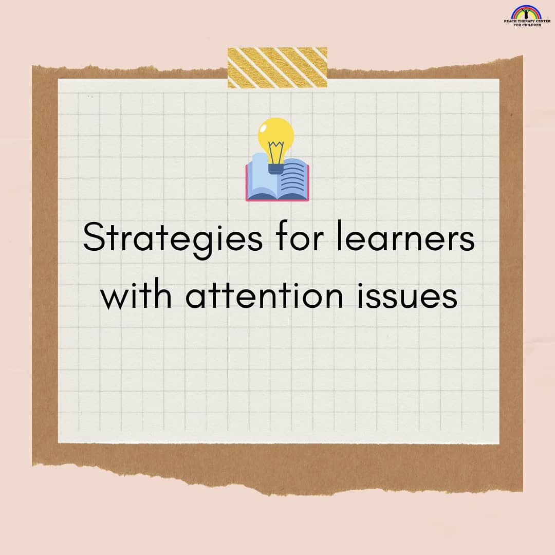 reach_therapy's tweet image. Few simple strategies for learners with attention issues.
#attention #attentionissues #attentionchallenge #ADHD #autism
#learnwithreach #awarenesswithreach #reachtherapycenterforchildren #wegotyou #rightkindoftherapy #pediatrictherapist #occupationaltherapy #occupationaltherapist
