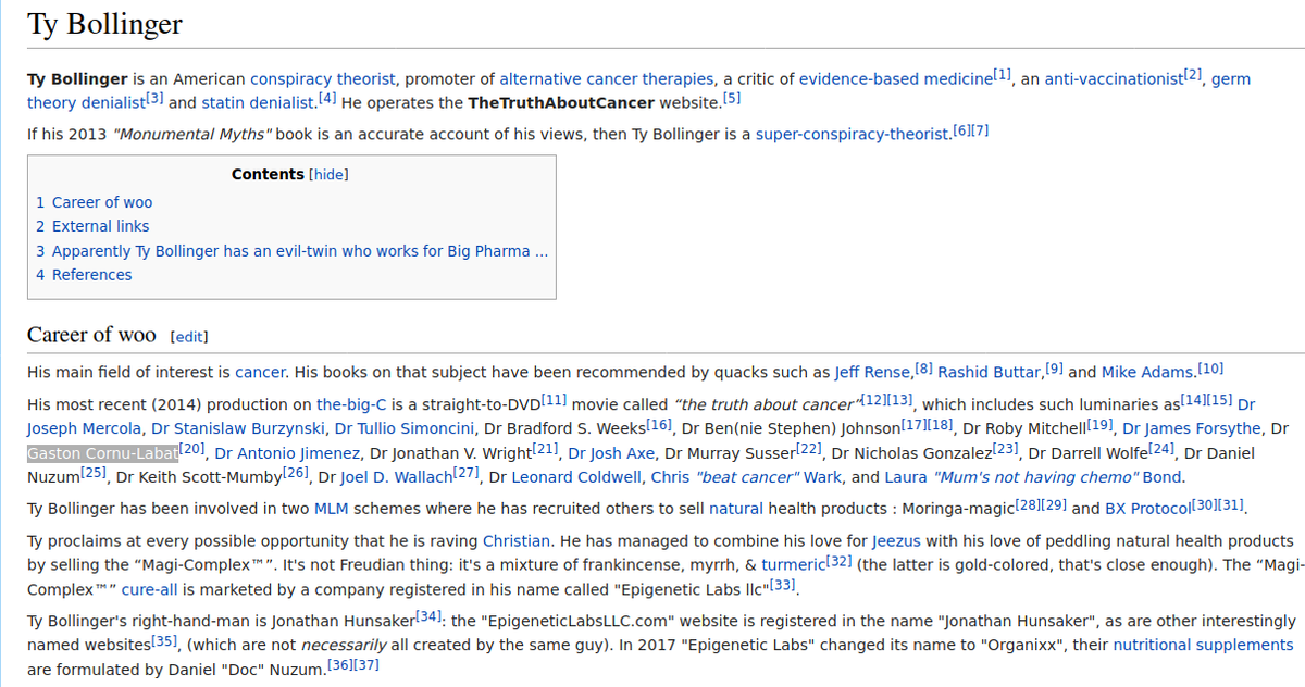 Le discours selon lequel les médecins sont complices d'un grand complot mondial visant à cacher la vérité sur le cancer et à empêcher l'accès à des remèdes efficaces, est hélas assez répandu. Gasont Cornu Labat n'en est pas la figure la plus connue. https://rationalwiki.org/wiki/Ty_Bollinger61/n