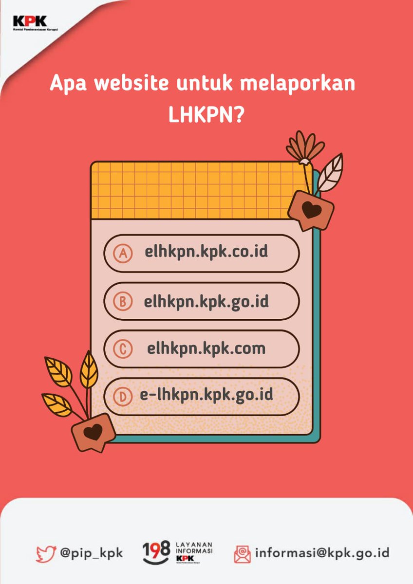 Semangat pagi kawan aksi! waktunya #KuisPIP

Apa website untuk melaporkan LHKPN?

Jawab pada kolom komentar, ya!
Ada hadiah menarik bagi pemenang yang beruntung yang akan diumumkan jam 5 sore. 

Pastikan kalian sudah follow akun <a href="/PIP_KPK/">Pelayanan Informasi KPK RI - 198</a>, like dan retweet kuis ini ya. <a href="/KPK_RI/">KPK</a>