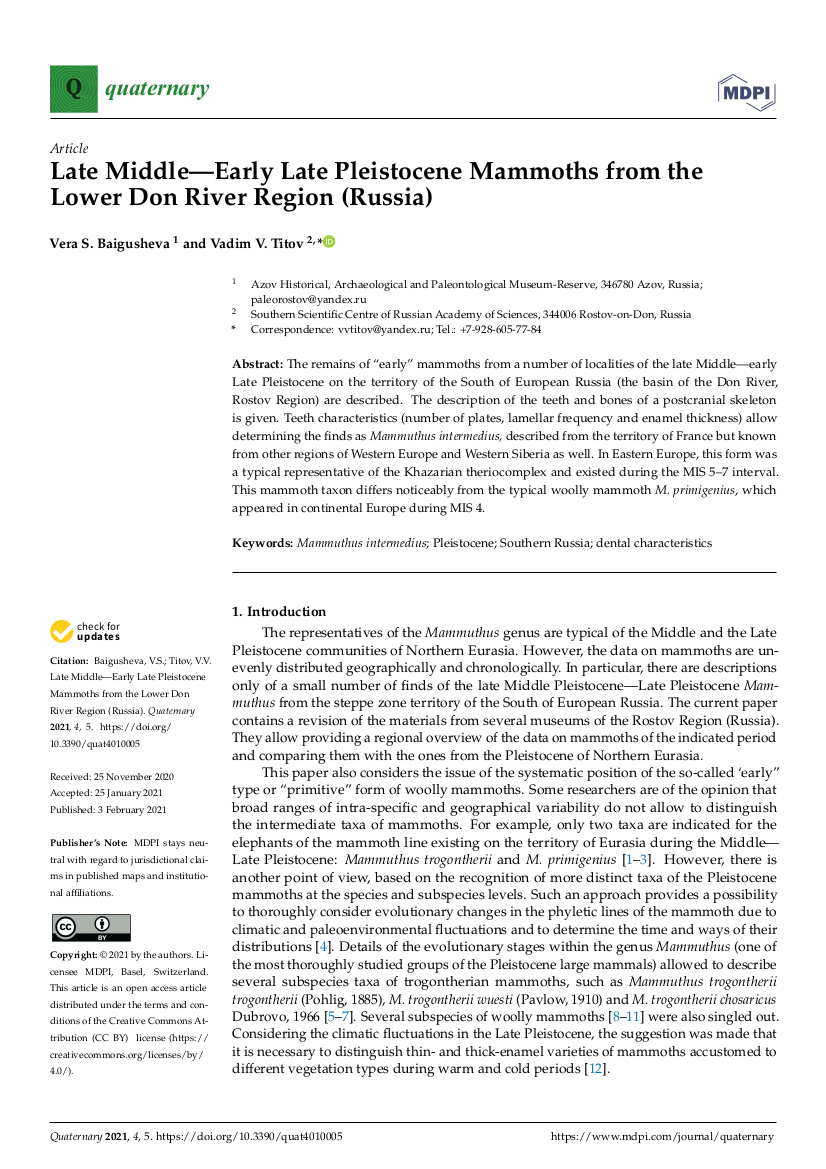 Quaternary_MDPI's tweet photo. 🥳New paper published "Late Middle—Early Late #Pleistocene #Mammoths from the Lower Don River Region (Russia)" by Dr. Vera S. Baigusheva and Dr. Vadim V. Titov , call for your attention: https://t.co/lz4c65A3L2
#Mammuthus #intermedius #Pleistocene #SouthernRussia https://t.co/aSqjbl7e76