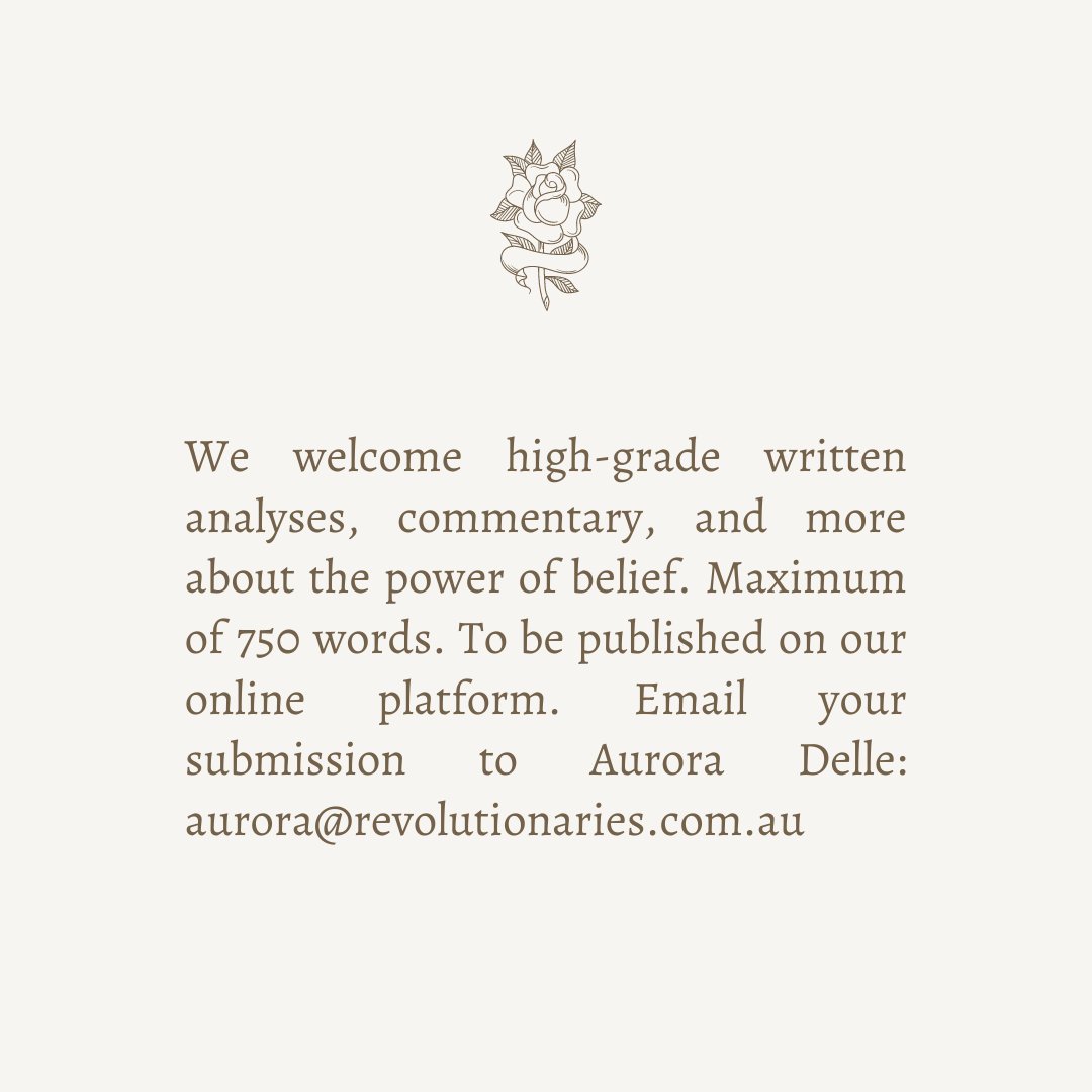 revolt_twt's tweet photo. #RevoltWritingPrompt✍️ Feb 26-Mar 12, 2021: We welcome high-grade written analyses, commentary, and more about the the power of belief. 

To be published on https://t.co/XM6J4ZNQy3. Email your submission to Aurora Delle, Editorial Director <aurora@revolutionaries.com.au>. https://t.co/Y5pxg8kQmP