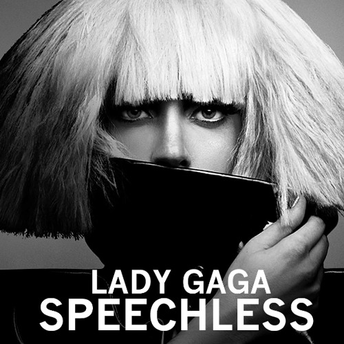 Леди гага популярные песни. Lady Gaga Speechless. Лучшие песни леди Гаги. Леди Гага Покер фейс. Lady Gaga Poker face обложка.