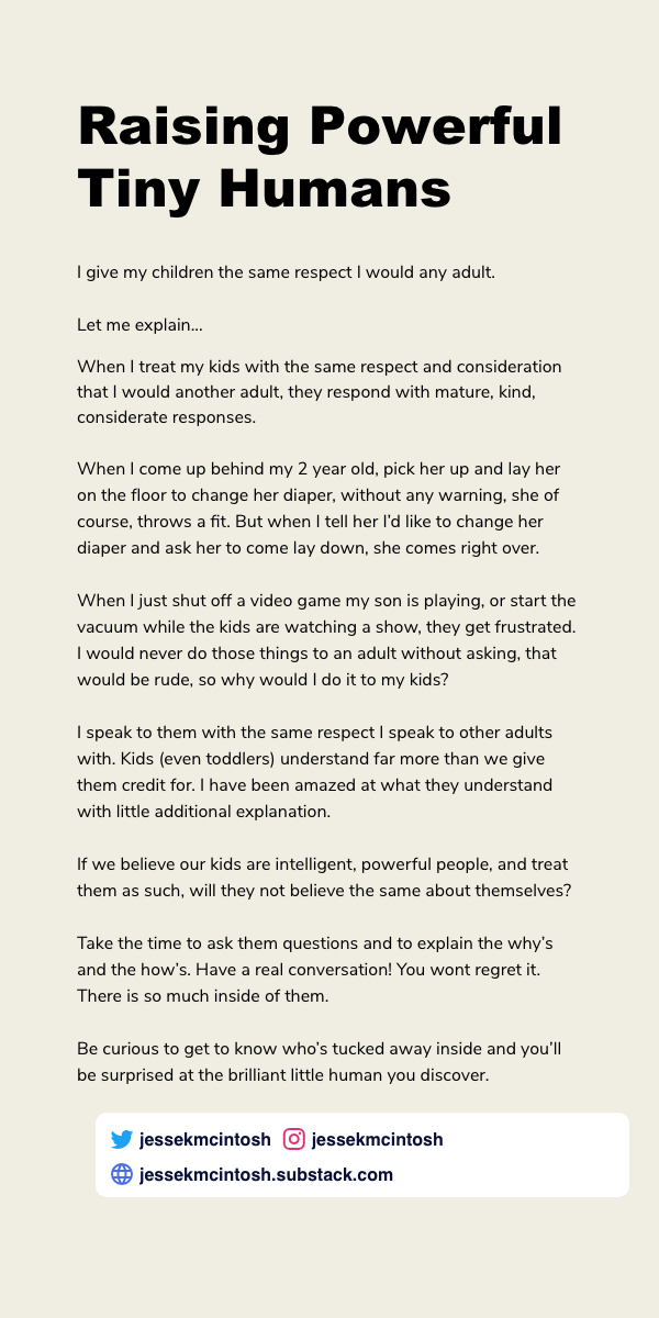 #AtomicEssay #11 of #ship30for30.

Giving our kids the same respect we give other adults...