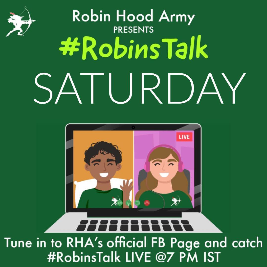 rha_india's tweet photo. Tune in to another episode of #RobinsTalk and hear stories from around the cities! 

Live on our Facebook page - This Saturday! 

#RHA #ZeroHunger #BeARobin https://t.co/OzKQVstRI7