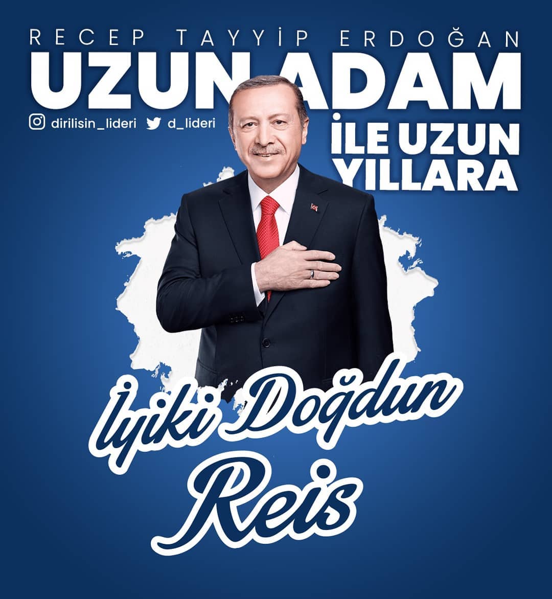#İyikiDoğdunMilletinAdamı #iykiDoğdunReis