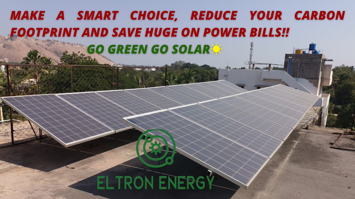 EltronEnergy's tweet photo. MAKE A SMART CHOICE, REDUCE YOUR CARBON FOOTPRINT AND SAVE HUGE ON POWER BILLS!!! "GO GREEN GO SOLAR"
#eltronenergy #solar #solarenergy #solarpanel #solarpower #solarmountingroof #solarrooftoppanel #solarenergworld #SRTP #solarpower #solarrooftop #karanataka #kalaburgi #India https://t.co/loG5MPSCrV
