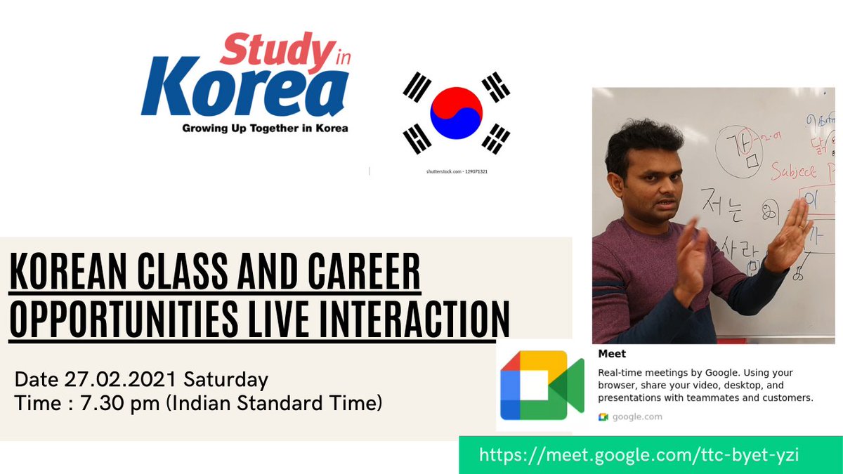 Korean Class and  Career Opportunities Interaction
Saturday 27th February 2021 7.30pm IST
meet.google.com/ttc-byet-yzi