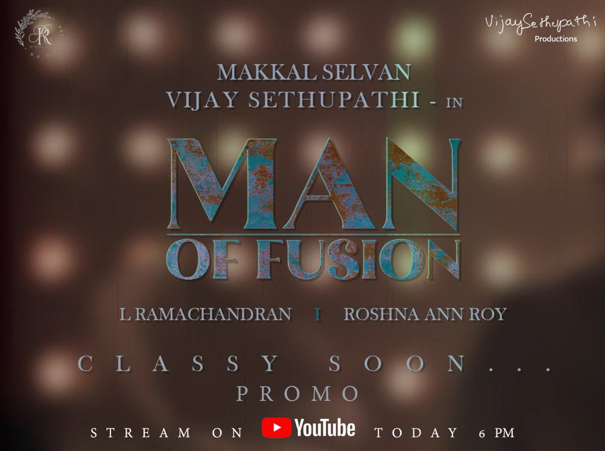 VijaySethuOffl's tweet photo. #ManOfFusion promo today at 6pm.

@vsp_productions @lramachandran @Vijayabalai26 @egalaivan5 @proyuvraaj https://t.co/Z7Z6E0SzBI