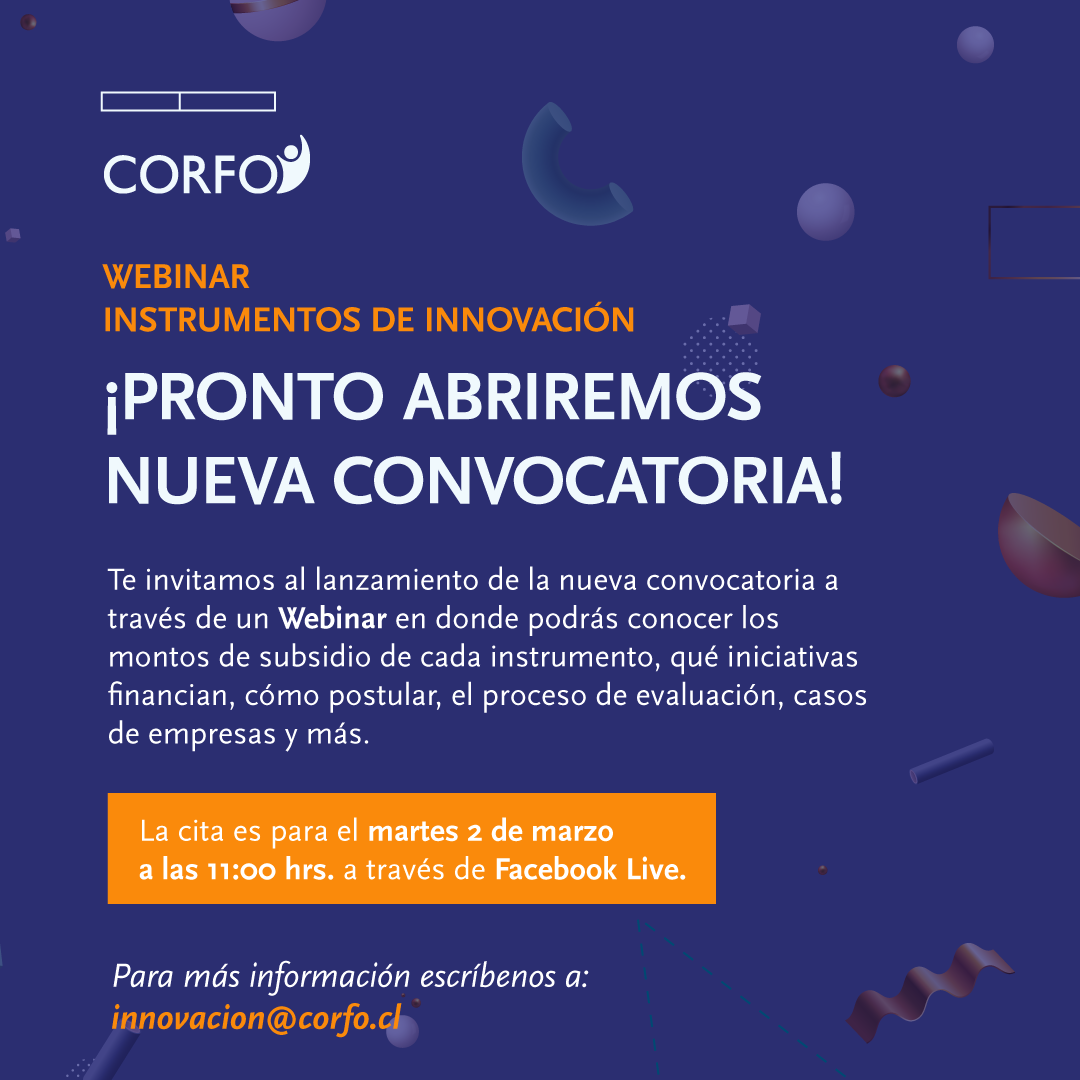 Corfo's tweet image. 📣 El próximo 2 de marzo abriremos nuevos instrumentos de los programas de #innovación y para explicar cuáles son, requisitos y consejos para tener una postulación exitosa, realizaremos un webinar especial. Nos vemos el martes a las 11:00 hrs. en facebook.com/CorfoChile 📆