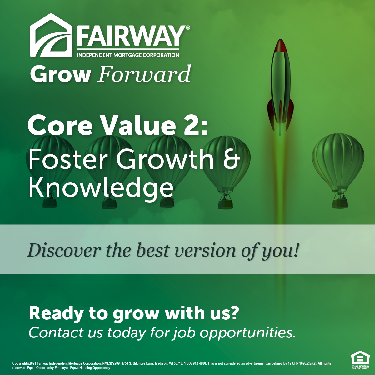 The second #CoreValue of #FairwayIndependentMortgage is to discover the BEST version of YOU!