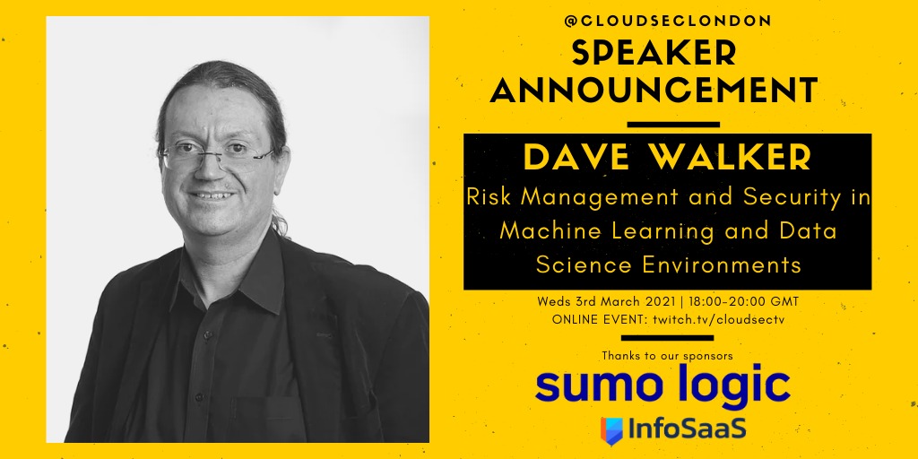 Also excited to announce our second speaker next week will be Dave Walker, Principal Security SA at AWS. Dave will talk about securing Machine Learning and Data Science environments. Cannot wait to watch this session!

More details at cloudsecuritylondon.com