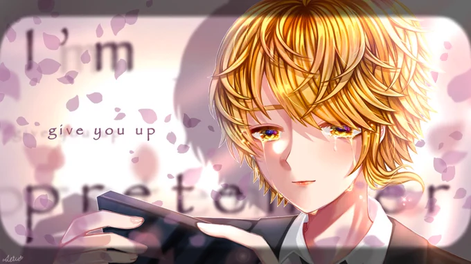 give you up  |  センラ 