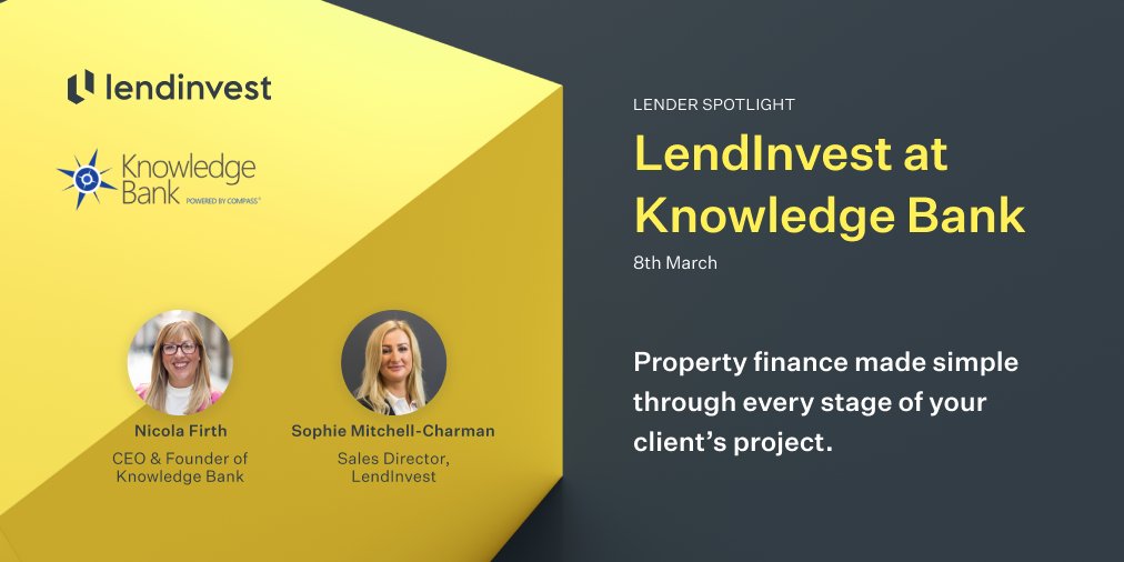 **NEW** Lender Spotlight webinar with <a href="/LendInvest/">LendInvest</a> on Monday 8th March at 12.30pm - Register now at us02web.zoom.us/webinar/regist…
 
Join our CEO <a href="/NicFirth/">Nicola Firth</a> and <a href="/LendinvestSMC/">Sophie M-C</a> to get to know LendInvest and their full product range that support your client’s projects at every stage.