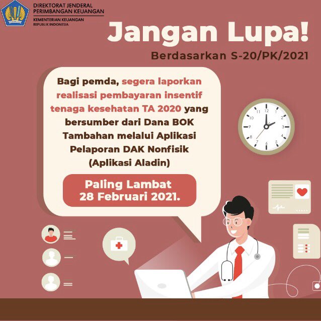 DitjenPK's tweet photo. Hari ini #MinPeka mau mengingatkan, batas akhir penyampaian pelaporan realisasi pembayaran insentif tenaga kesehatan (Insentif Nakes) yg bersumber dari Dana BOK Tambahan melalui Aplikasi Pelaporan DAK Nonfisik (Aplikasi Aladin) hanya sampai paling lambat Minggu, 28 Februari 2021. https://t.co/fteUfLBycm