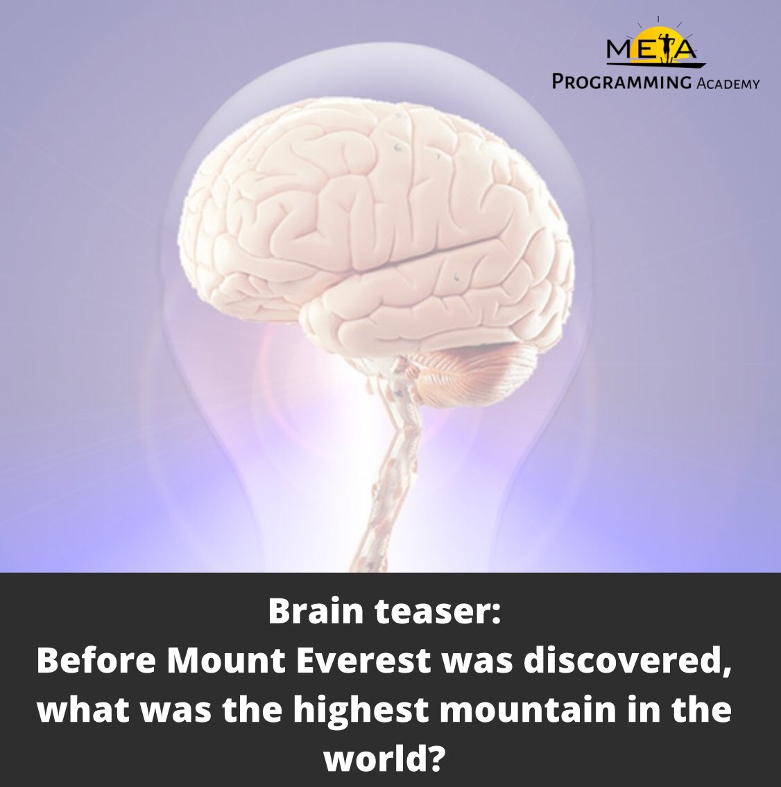 MetaProgAcademy's tweet image. What’s the answer to this brain teaser? Retweet and tweet your answer 👇
#Metaprogramming
#MPAcademy
#MetaprogrammingAcademy
#Alternativeeducation
#BrainTeaser
#Brainteasergames
#Brainteaseroftheday
#Brainteaserschallenge