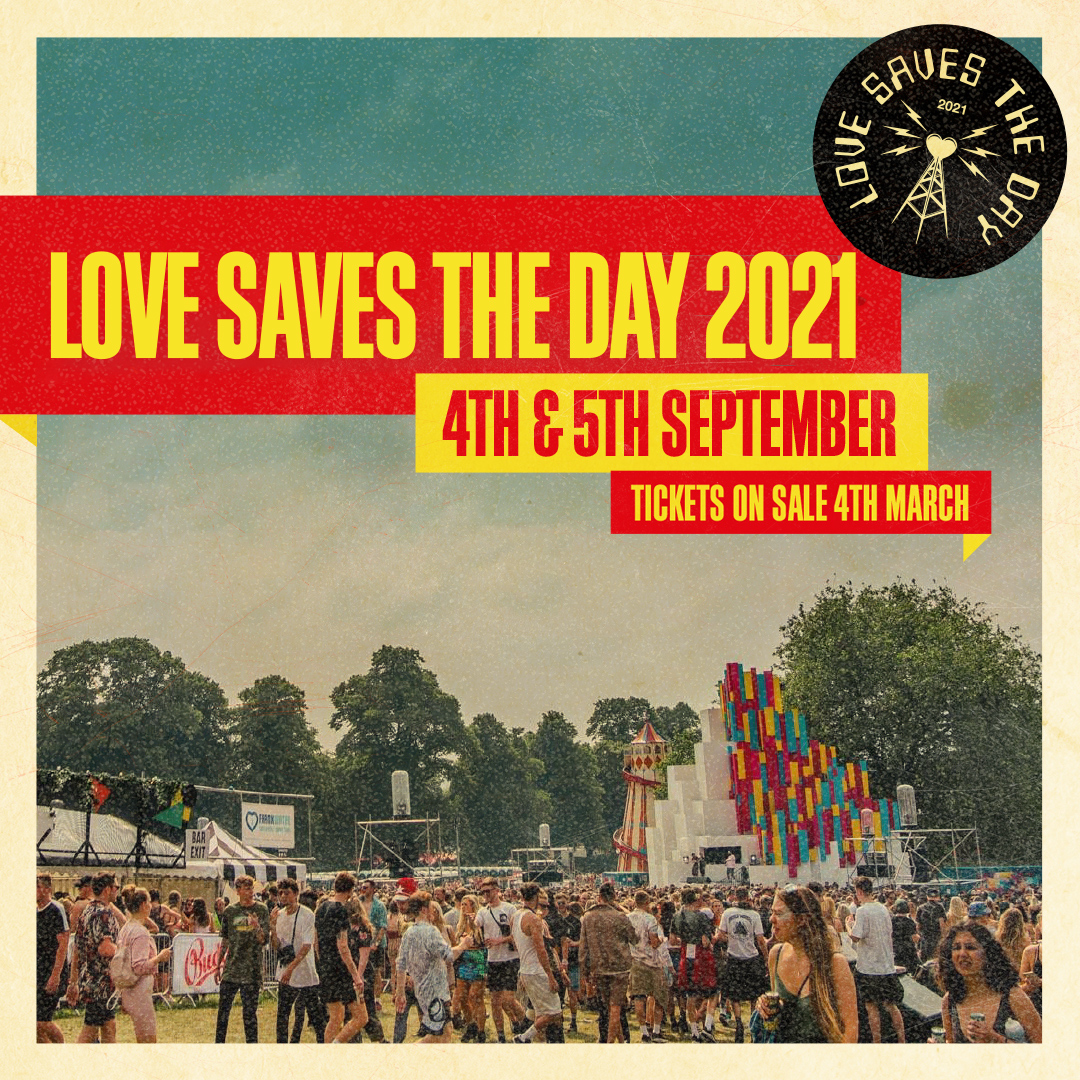 Love Saves The Day 2021 announcement &amp; competition! 

Like, Share &amp; Tag 3 friends in comments for a chance to win 4x LSTD 2021 Weekend tickets 💕