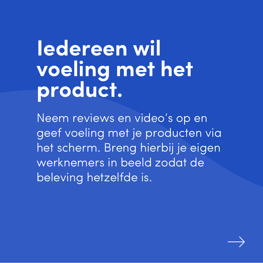 #tipdrie Zorg voor voeling met je product.