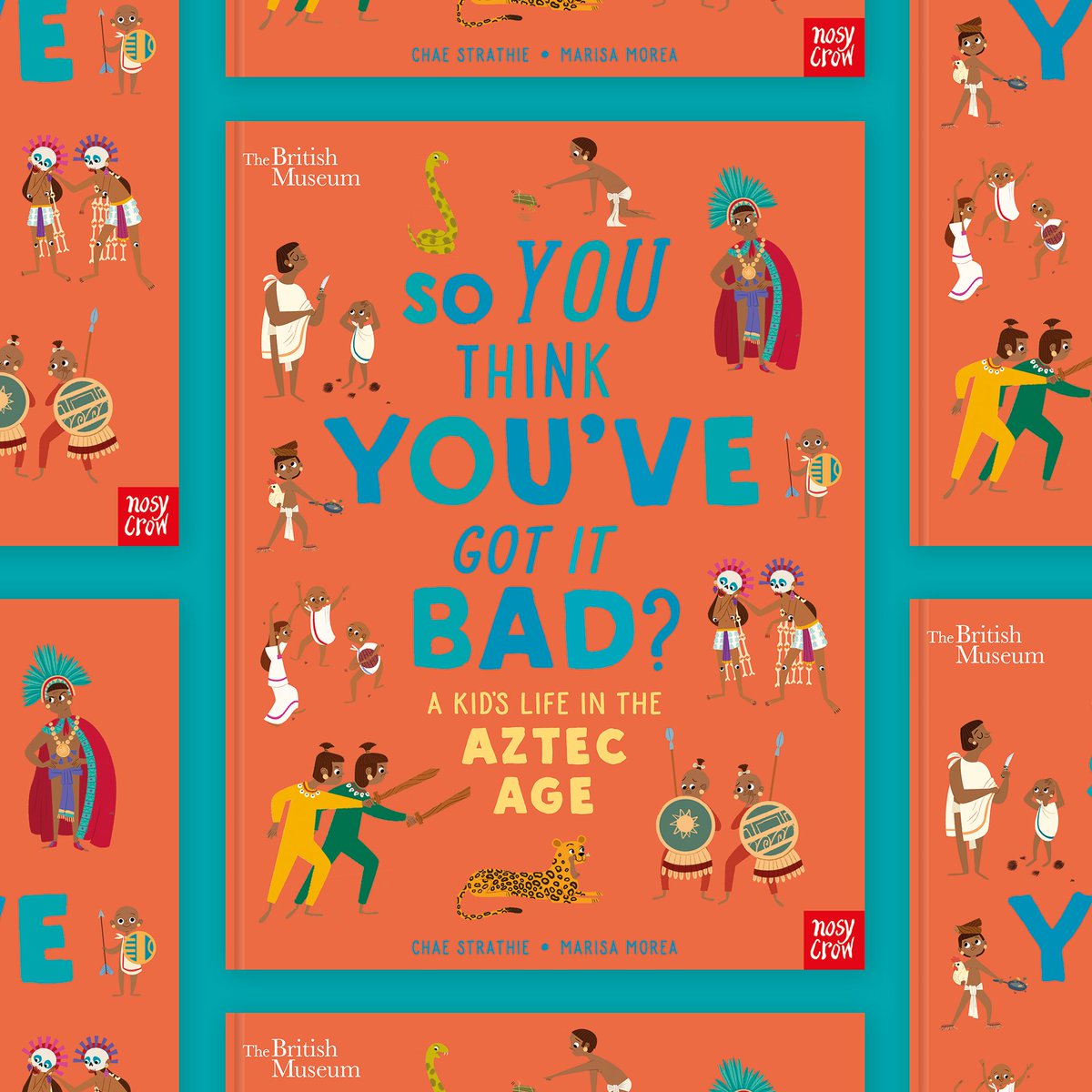 Modern life can be tough! But at least you don't have to eat MAGGOTS or take COLD BATHS... 🌵 #SoYouThinkYouveGotItBad: Aztec Age, by @chaestrathie and @marisa_morea, is the latest in the FACT-FILLED and HILARIOUS series for kids! Find out more: bit.ly/37qgriA