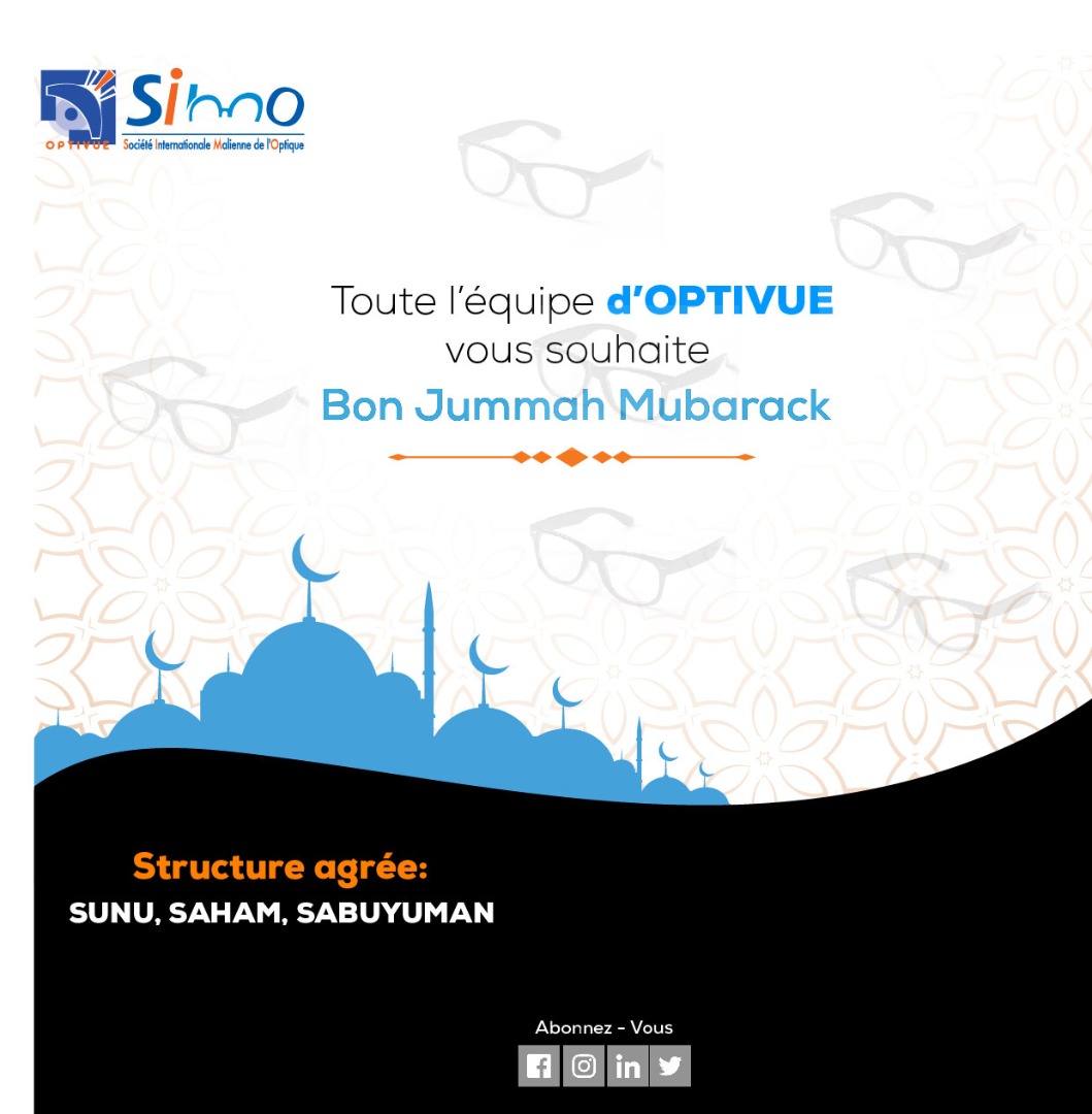SIMOMALI1's tweet photo. Toute l'équipe #OPTIVUE vous souhaite bon Jummah.! https://t.co/vxv6egHg0D