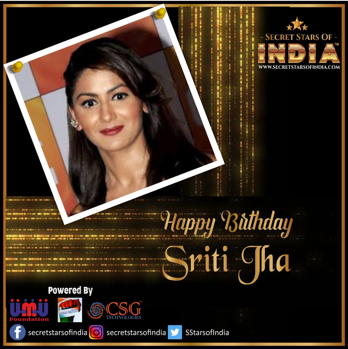 Happy Birthday @sritianne 
From Secret Stars of India 

#sritijha #hbdsritijha #hbsriti #happybirthdaysritijha #happybirthdaysriti #HappyBirthday  #mahendersaluja #secretstarsofindia #secretstars #umadeus #umadeusfoundation #csgtechnologies #yuvashaktisangathanbharat