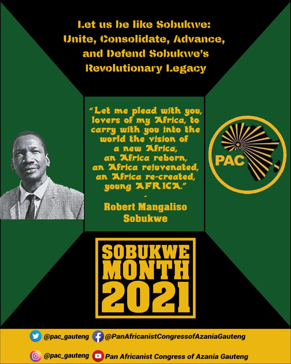 The vision of a new Africa not defined by artificial borders should be our main concern
#SobukweMonth
#LetUsBeLikeSobukwe