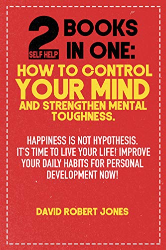 Pdf Read 2 Self Help Books In One How To Control Your Mind And S Pdf Read 2 Self Help Books In One How To Control Your Mind And S