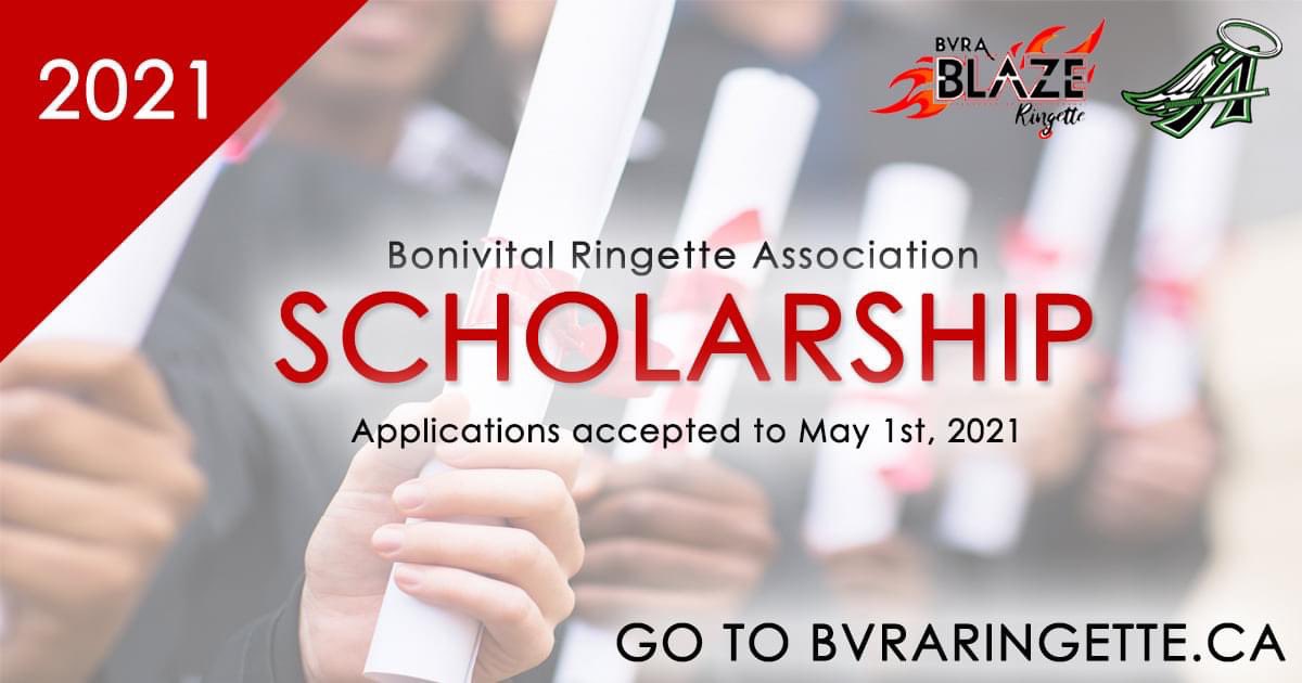 𝟮𝟬𝟮𝟭 𝗦𝗖𝗛𝗢𝗟𝗔𝗥𝗦𝗛𝗜𝗣 𝗔𝗣𝗣𝗟𝗜𝗖𝗔𝗧𝗜𝗢𝗡𝗦 𝗡𝗢𝗪 𝗕𝗘𝗜𝗡𝗚 𝗔𝗖𝗖𝗘𝗣𝗧𝗘𝗗 For more information, go to bvraringette.ca ￼