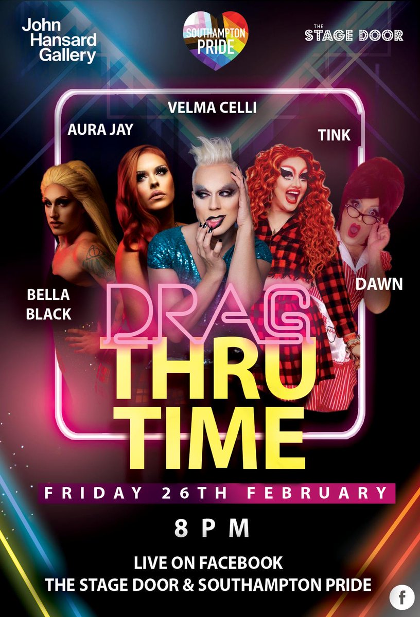 SotonForward's tweet photo. 📢TONIGHT📢
In celebration of #LGBTHM21, @JHansardGallery, @TheStageDoorSO & @Soton_Pride will host Drag Thru Time - Tonight at 8pm with performers @stroughair1, @Aura_Jay_ , #BellaBlack, #Dawn and @tinkharvey exploring the history of drag! https://t.co/Wj19f0WfTQ