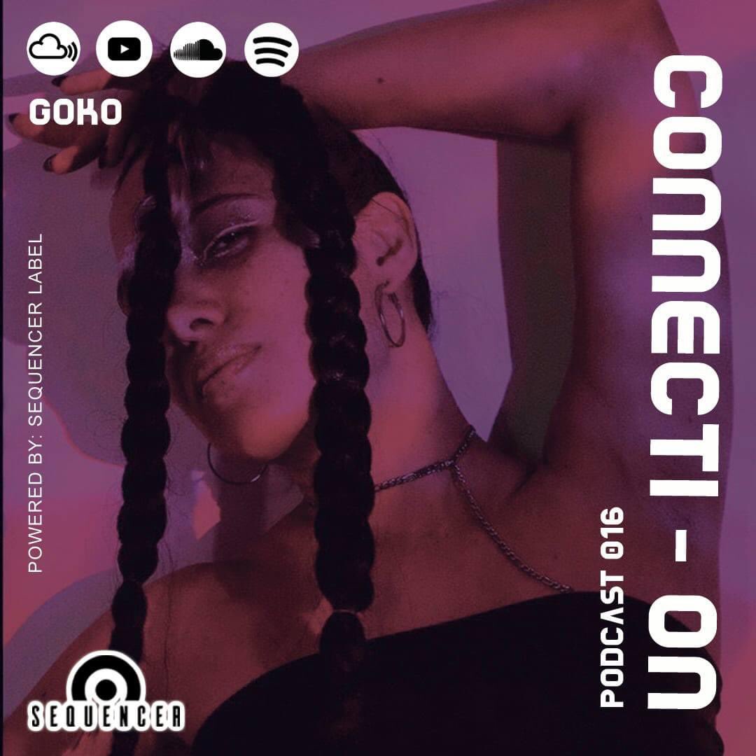 SequencerLabel's tweet image. 🚨 Ya puedes escuchar en tu plataforma favorita nuestro Connecti-ON PODCAST 016 esta vez a cargo de una súper invitada de lujo Goko que nos presenta una extraordinaria sesión exclusiva de Hypnotic House, Minimal &amp;amp; Dub Techno.

👉 podlink.to/Podcast016  👈