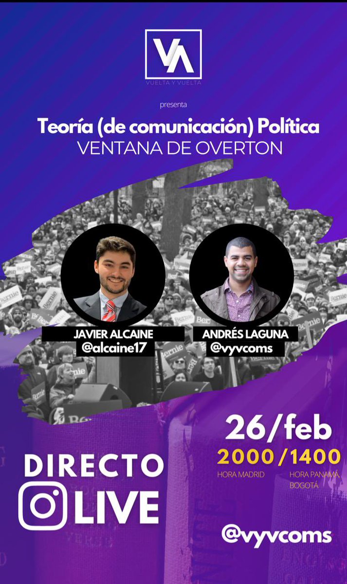 vyvcoms's tweet photo. 🔊 HOY 26/2 Instagram LIVE
20h España - 14h Panamá

🪟 LA VENTANA DE OVERTON 🪟

@AndresLagunaPTY y @alcaine17 conversarán sobre esta teoría que conjuga #estrategia, #pragmatismo y #ambición

👉 @vyvcoms 

💣💣

#compol #publicaffairs https://t.co/zuevhgnOx7