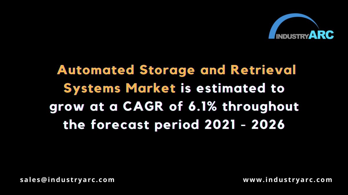 #AutomatedStorage and #RetrievalSystems Market is estimated to grow at a CAGR of 6.1% throughout the forecast period 2021 - 2026. lnkd.in/gYs7PD7

Keyplayers: #Daifuku #Siemens #BoschRexroth #TGWLogistics #Swisslog #Mecalux #Dematic

#marketresearch #marketintelligence