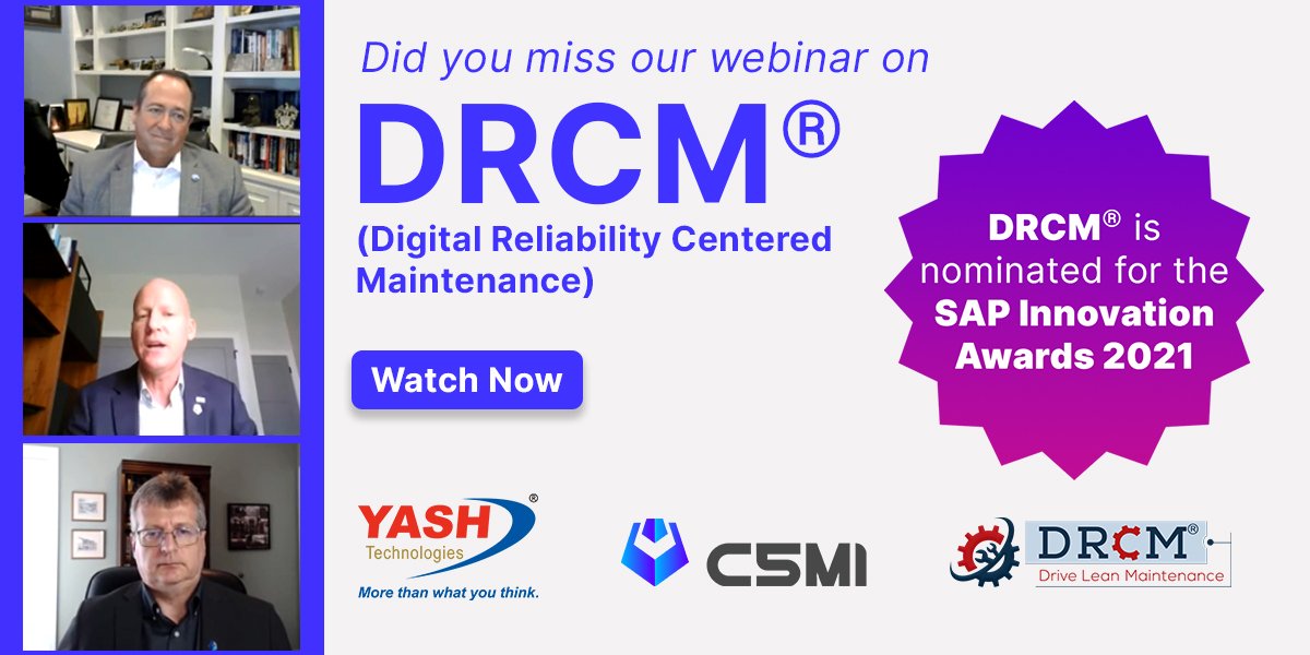 YASH_Tech's tweet photo. Did you miss our exclusive #webinar on DRCM® (Digital Reliability Centered Maintenance)? https://t.co/AoiKNTtfDw,
Here’s another chance for you to listen to our experts give great insights on #maintenance4.0 and enhancing #manufacturing capabilities. @c5mi_yash @JohnGretter https://t.co/3OoLvAZHpL