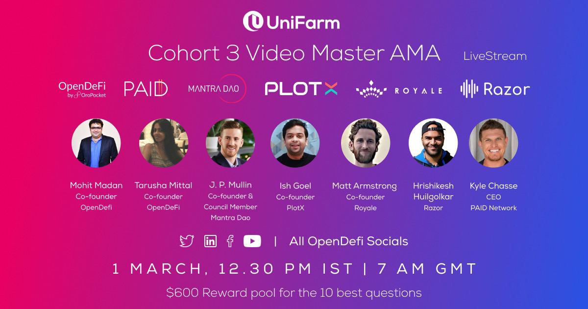 Join our COO Matt Armstrong on the #UniFarm Video Master AMA 🎙️

Tune in to find out more about #Cohort3 and how to earn up to 250% APY!

$600 Reward Pool for the best 10 questions 💰

March 1st @ 7AM GMT / 12.30PM IST

#iGDeFi $ROYA #iGaming #staking #OpenDeFi