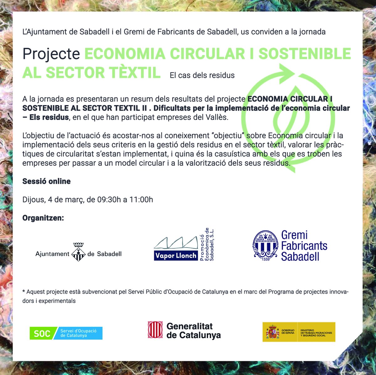 🗓️4/3 ⏰09:30h Jornada Projecte Economia Circular i sostenible II – Dificultats per implementar l’Economia Circular en la gestió de residus (Tèxtil).
Organitzen <a href="/GremiFabricants/">Gremi de Fabricants de Sabadell</a> <a href="/treballempresa/">Treball i Empresa</a> 

Info i inscripcions
gremifab.org/ca/projecte-ec…