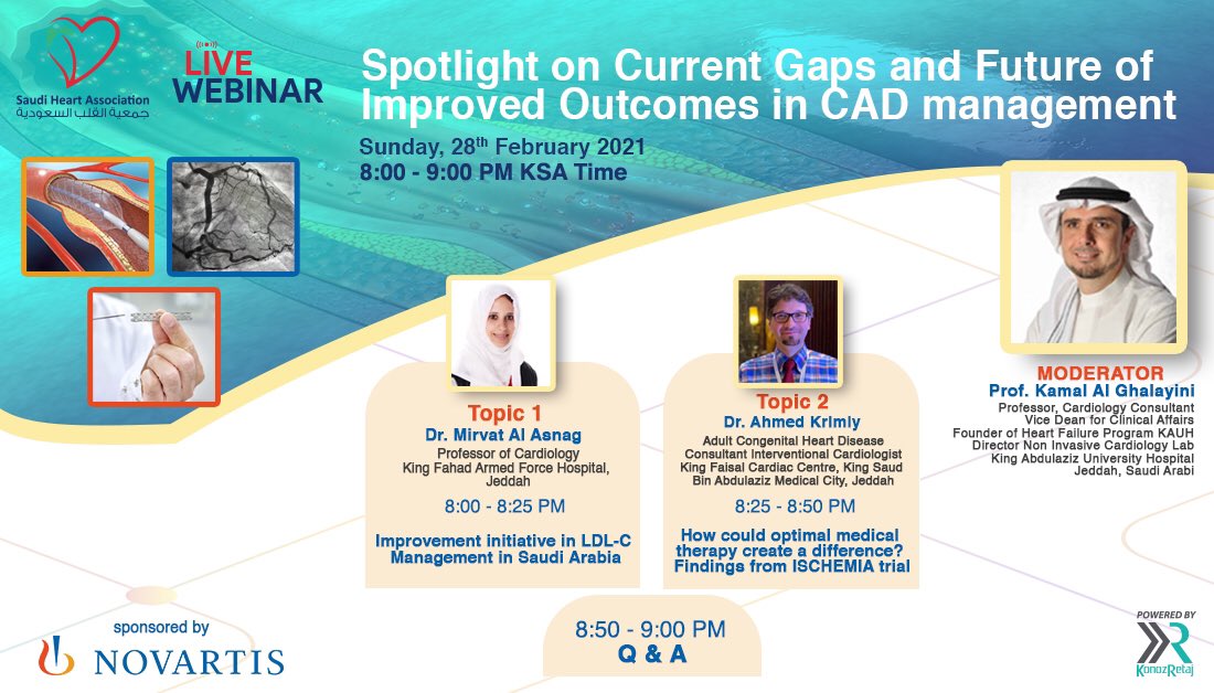 SAUDI HEART ASSOCIATION 

💻Free Live Webinar 
🗓Sunday, 28th February 2021
🕗Time:20:00 -21:00
🎓CME ACCREDITATION 
📋For registration :
kr.net.sa/webinar-sha-13…