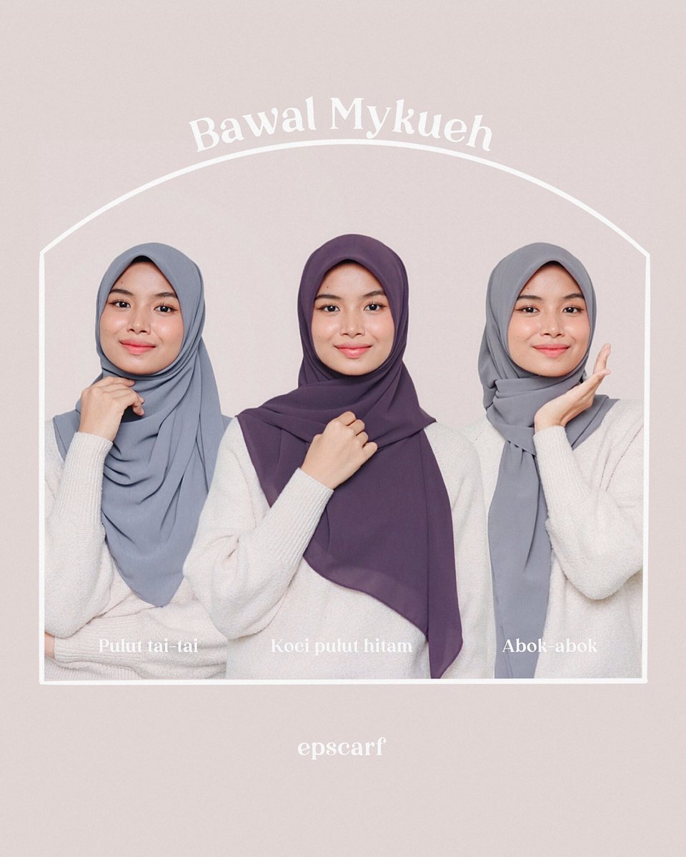 Epscarf's tweet photo. Hi! harini koleksi mykueh release ☺️ https://t.co/zXcSdErQe2