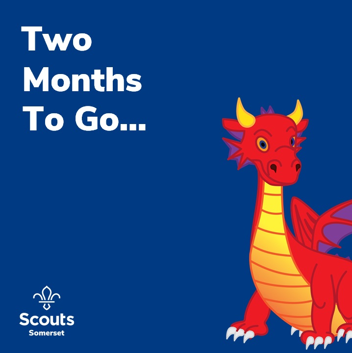 8 weeks to go until St George’s Big Weekend. 
somersetscouts.org.uk/virtualcamp2