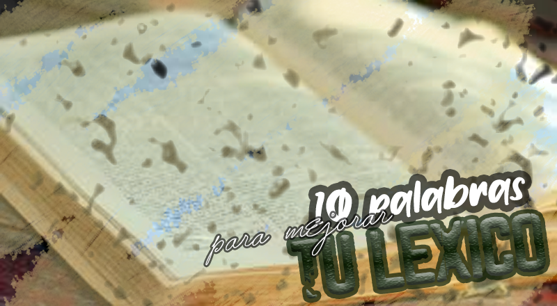 NerdArgOficial's tweet photo. Expandí tu vocabulario con estas 10 palabras de la lengua castellana que tal vez no conozcas:

https://t.co/D7jlojUl4y https://t.co/v2LVoZA23p